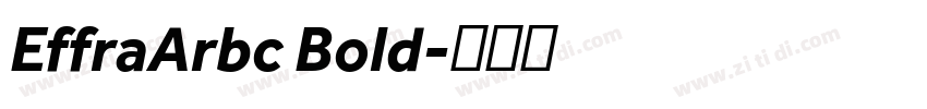 EffraArbc Bold字体转换